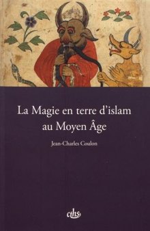 La magie en terre d'islam au Moyen Age