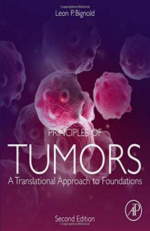 Principles of Tumors: A Translational Approach to Foundations