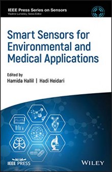Smart Sensors for Environmental and Medical Applications (IEEE Press Series on Sensors)