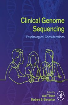 Clinical Genome Sequencing: Psychological Considerations