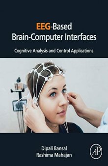 EEG-Based Brain-Computer Interfaces: Cognitive Analysis and Control Applications