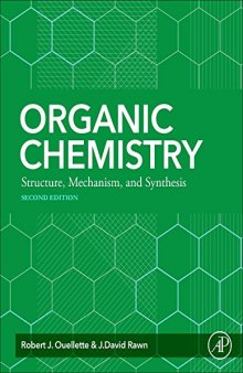 Organic Chemistry: Structure, Mechanism, Synthesis