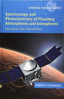 Spectroscopy and Photochemistry of Planetary Atmospheres and Ionospheres: Mars, Venus, Titan, Triton and Pluto