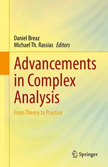 Advancements in Complex Analysis: From Theory to Practice