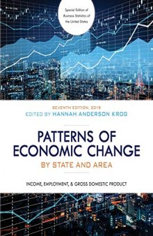Patterns of Economic Change by State and Area 2019: Income, Employment, & Gross Domestic Product