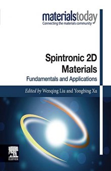 Spintronic 2D Materials: Fundamentals and Applications (Materials Today)