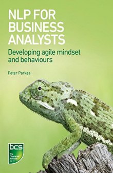 NLP for Business Analysts: Developing Agile Mindset and Behaviours