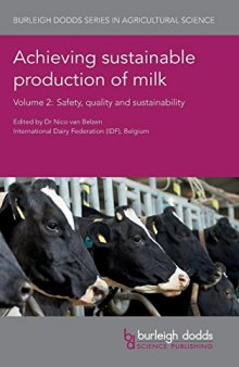 Achieving Sustainable Production of Milk Volume 2: Safety, Quality and Sustainability