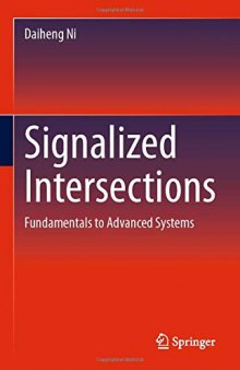 Signalized Intersections: Fundamentals to Advanced Systems