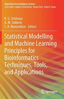 Statistical Modelling and Machine Learning Principles for Bioinformatics Techniques, Tools, and Applications