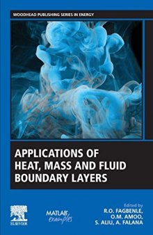 Applications of Heat, Mass and Fluid Boundary Layers