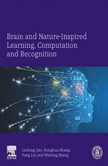 Brain and Nature-inspired Learning, Computation and Recognition