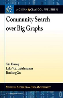 Community Search over Big Graphs