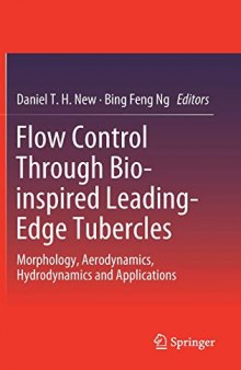 Flow Control Through Bio-inspired Leading-edge Tubercles: Morphology, Aerodynamics, Hydrodynamics and Applications