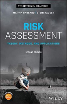 Risk Assessment: Theory, Methods, and Applications (Statistics in Practice)