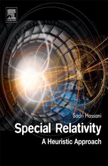 Special Relativity: A Heuristic Approach