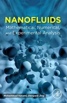 Nanofluids: Mathematical, Numerical, and Experimental Analysis