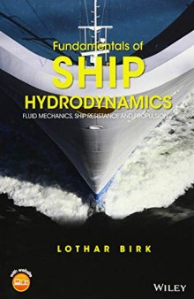 Fundamentals of ship hydrodynamics : fluid mechanics, ship resistance and propulsion