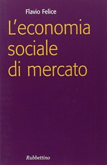 L'economia sociale di mercato (Focus) (Italian Edition)