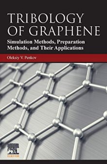 Tribology of Graphene: Simulation Methods, Preparation Methods, and Their Applications