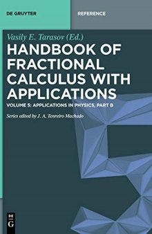 Handbook of Fractional Calculus with Applications: Applications in Physics, Part B (De Gruyter Reference)