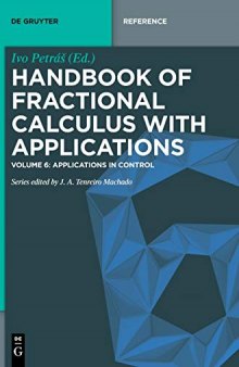 Handbook of Fractional Calculus with Applications: Applications in Control (De Gruyter Reference)
