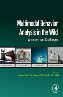 Multimodal Behavior Analysis in the Wild: Advances and Challenges