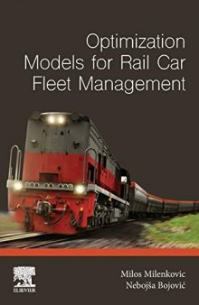 Optimization Models for Rail Car Fleet Management