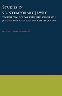 Coping with Life and Death: Jewish Families in the Twentieth Century