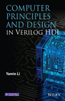 Computer Principles and Design in Verilog HDL