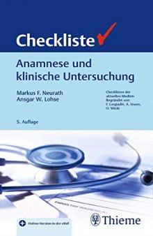 Checkliste Anamnese und klinische Untersuchung (Checklisten Medizin)