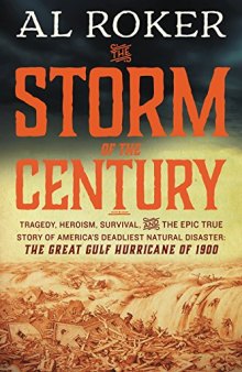 The Storm of the Century: The Great Gulf Hurricane of 1900