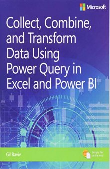 Collect, Transform and Combine Data using Power BI and Power Query in Excel (Business Skills)