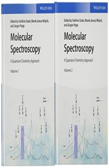 Molecular Spectroscopy: A Quantum Chemistry Approach