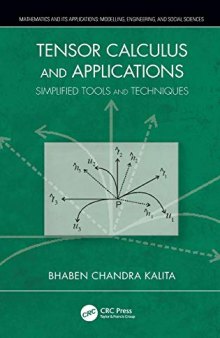 Tensor Calculus and Applications: Simplified Tools and Techniques