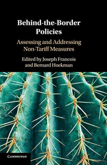 Behind-the-Border Policies: Assessing and Addressing Non-Tariff Measures