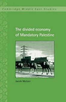 The Divided Economy of Mandatory Palestine