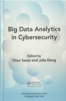 Big Data Analytics in Cybersecurity and IT Management