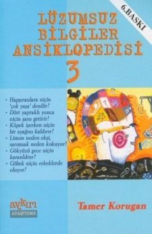 Lüzumsuz Bilgiler Ansiklopedisi 3