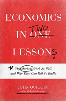 Economics in Three Lessons