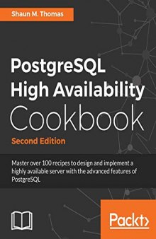 PostgreSQL High Availability Cookbook - Second Edition