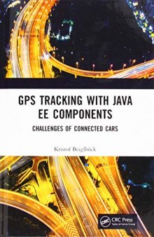 GPS Tracking with Java EE Components: Challenges of Connected Cars