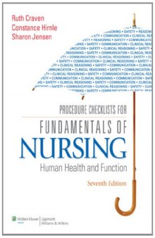 Procedure Checklists for Fundamentals of Nursing: Human Health and Function