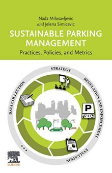 Sustainable Parking Management: Practices, Policies, and Metrics