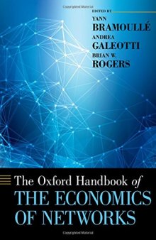 The Oxford Handbook Of The Economics Of Networks