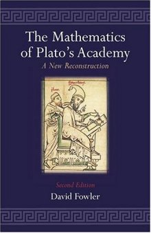 The mathematics of Plato's academy: a new reconstruction