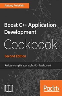 Boost C++ Application Development Cookbook - Second Edition: Recipes to simplify your application development. Code