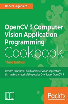 OpenCV 3 Computer Vision Application Programming Cookbook - Third Edition. Code
