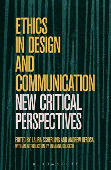 Ethics in Design and Communication: Critical Perspectives