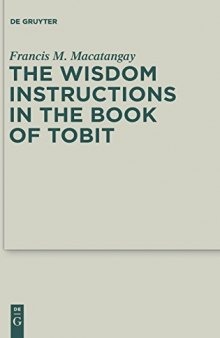 The Wisdom Instructions in the Book of Tobit